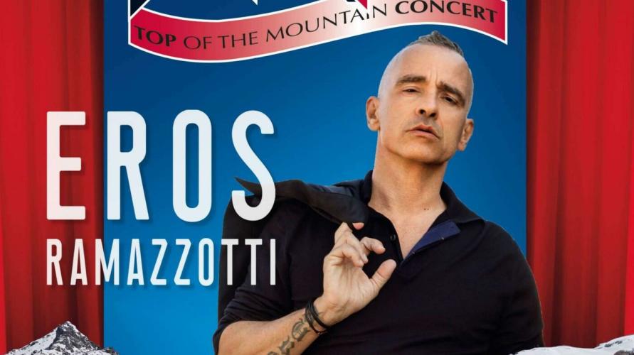 Top of the Mountain Closing Concert 2023 mit EROS RAMAZZOTTI