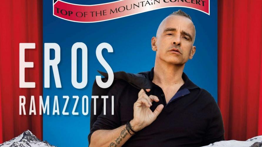 Top of the Mountain Closing Concert 2023 with EROS RAMAZZOTTI